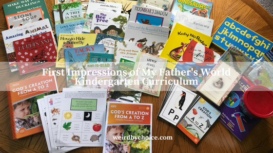 First Impressions of My Father’s World Kindergarten Curriculum