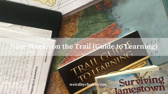 Nine Weeks on the Trail (Guide to Learning)