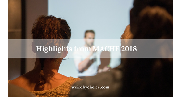Highlights from MACHE 2018