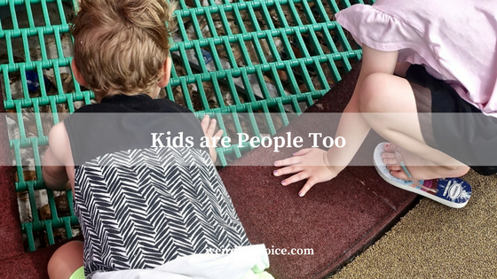 Kids are People Too