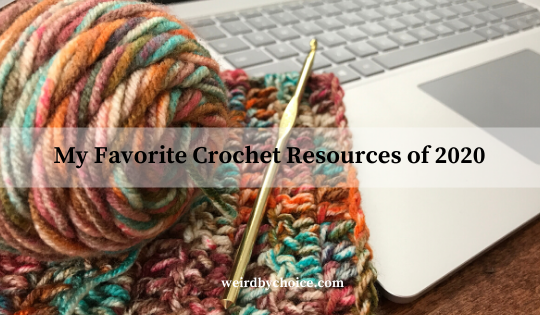 My Favorite Crochet Resources of 2020